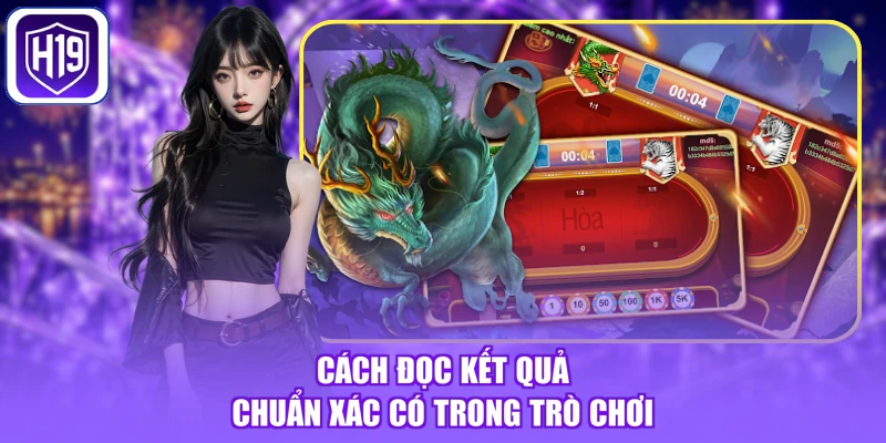 Cách đọc kết quả chuẩn xác có trong trò chơi
